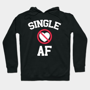 Single AF Hoodie